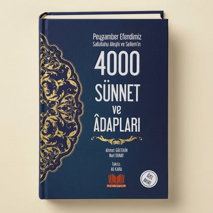 4000 Sünnet ve Âdapları – Ahmet Gültekin ve Nuri Dunay